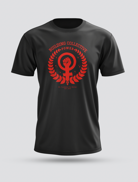 "Building Collective Power" Tee